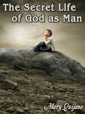 cover image of The Secret Life of God as Man